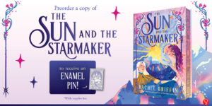 PREORDER Sun and the Starmaker